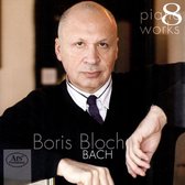Johann Sebastian Bach: Piano Works Volume 8