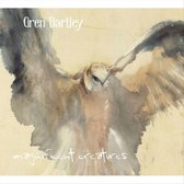 Gren Bartley - Magnificent Creatures (CD)