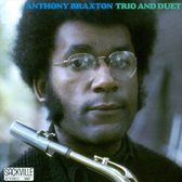 Anthony Braxton - Trio And Duet (CD)