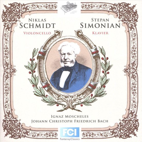 Johann Christoph Friedrich Bach, Ignaz Moscheles, Stepan Simonian | CD