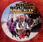 The Big Sound Of Lil Ed & The Blues Imperials