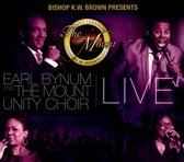 Bishop K.W. Brown Presents Earl Bynum and The Mount Unity Choir Live