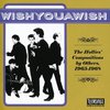Wishyouawish (The Hollies Compositions By Others. 1965-1968)