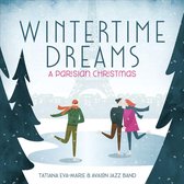 Tatiana Eva-Marie & Avalon Jazz Band - Wintertime Dreams : A Parisian Christmas (CD)
