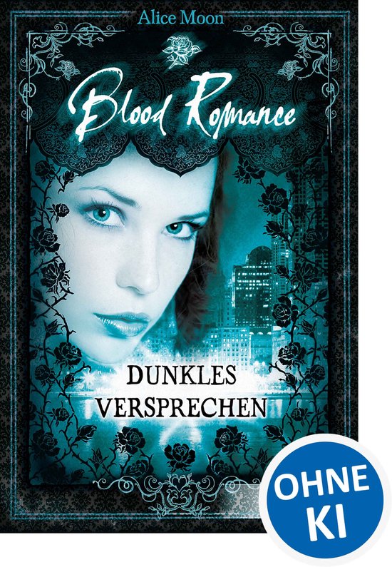 Blood Romance 2 - Blood Romance (Band 2) - Dunkles Versprech ... - cover
