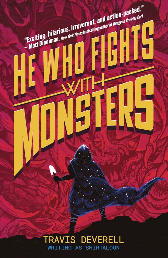He Who Fights With Monsters- He Who Fights With Monsters: Ou ... - cover