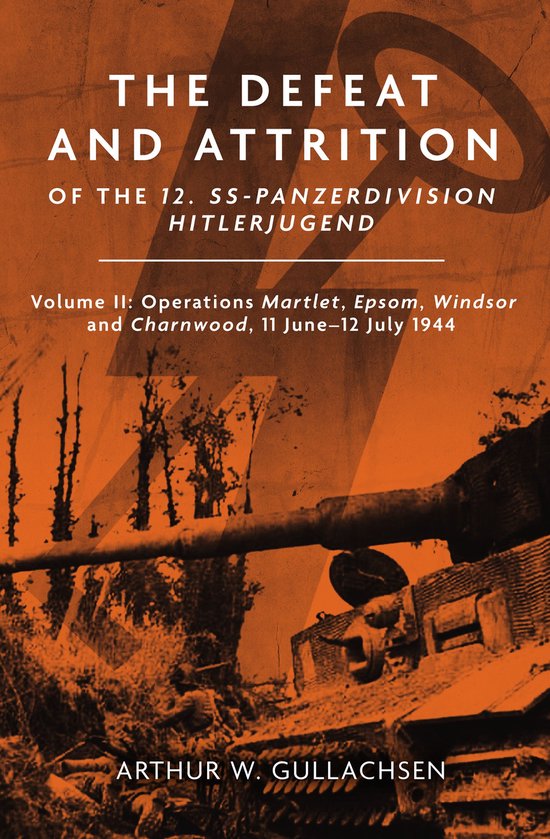 The Defeat and Attrition of the 12. SS-Panzerdivision Hitler ... - cover