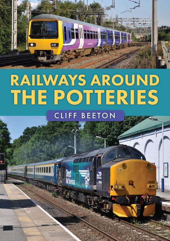 Railways Around the Potteries - cover