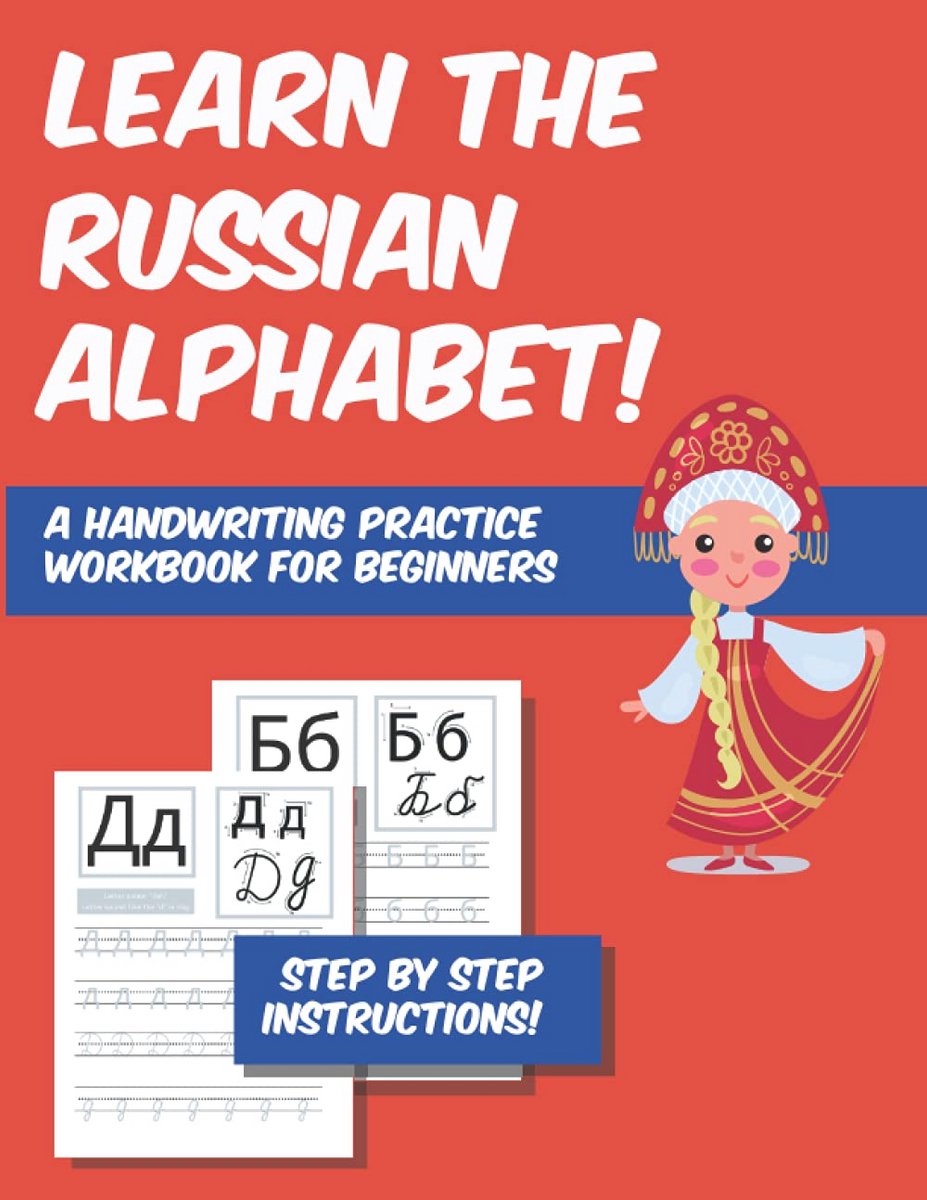 Oefenboek voor het Russische Alfabet: Handwriting Voor Beginners
