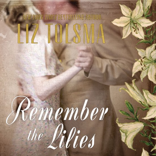 Remember the Lilies - cover