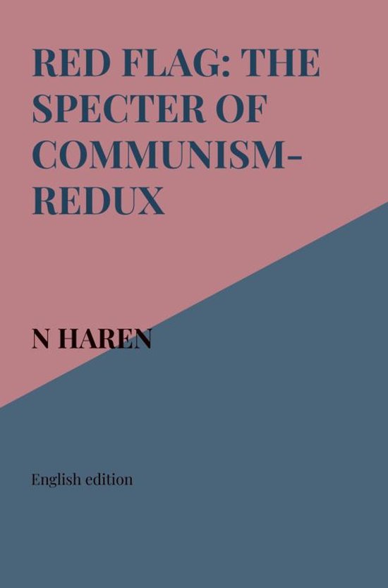 Red Flag: The Specter of Communism-Redux - cover