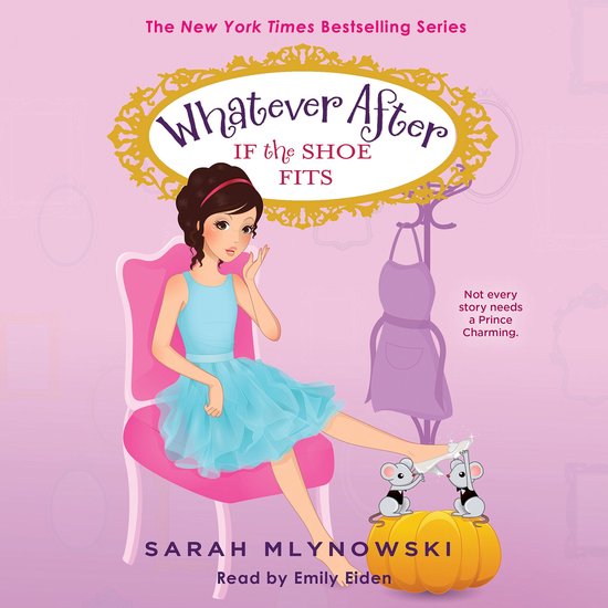 If the Shoe Fits (Whatever After #2) - cover