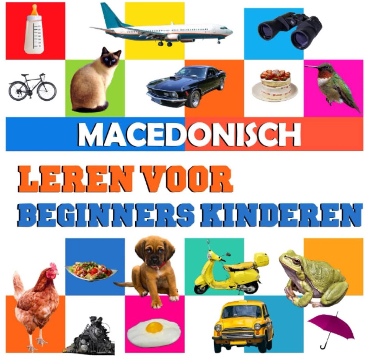 Taal Leren Boek - Eerste Woorden - Kinderen Leren - Tweetalig Ontwerp - 21x21 cm