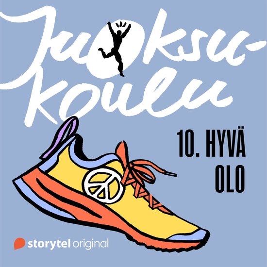Juoksukoulu: 10. Hyvä olo - cover