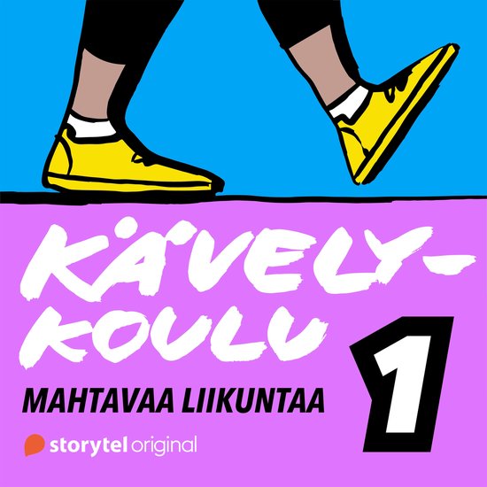 Kävelykoulu: 1. Mahtavaa liikuntaa - cover