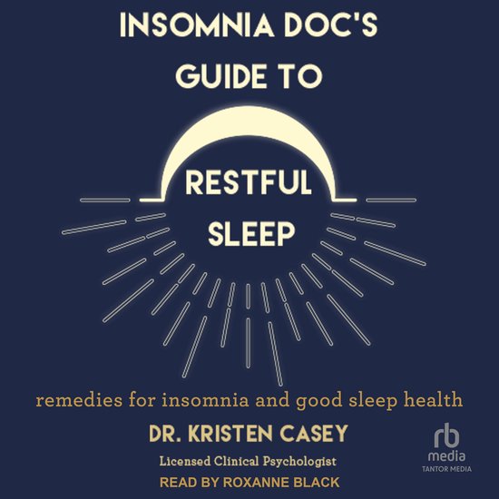 Insomnia Doc’s Guide to Restful Sleep - cover