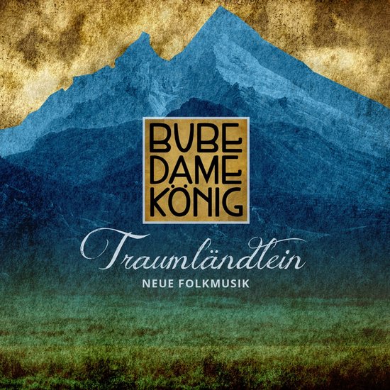 Bube Dame Konig - Traumlandlein (CD)