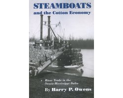 Steamboats and the Cotton Economy