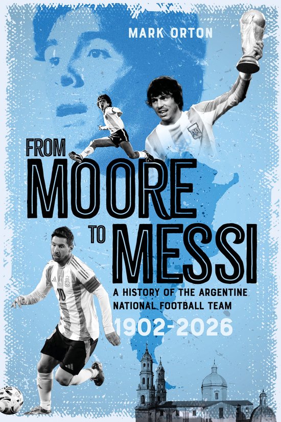 From Moore to Messi - cover