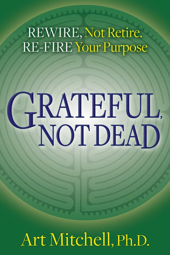 Grateful, Not Dead - cover