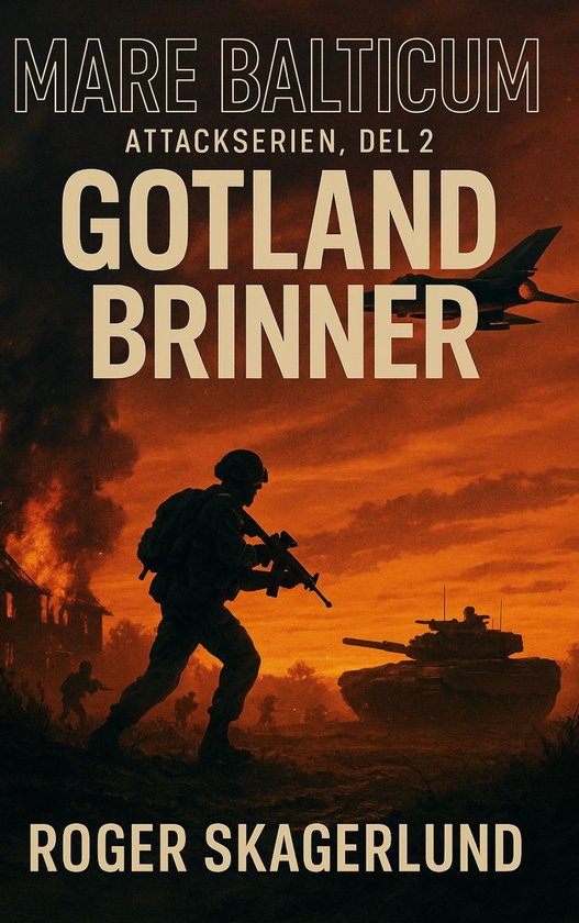Attackserien 2 - Gotland Brinner - cover