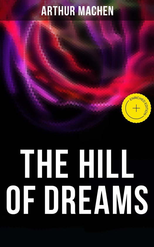 The Hill of Dreams - cover