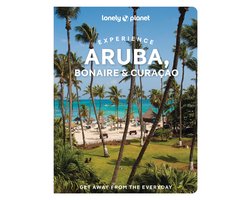 Travel Guide - Lonely Planet Experience Aruba, Bonaire & Curacao