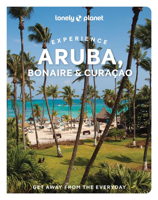 Travel Guide - Lonely Planet Experience Aruba, Bonaire & Cur ... - cover