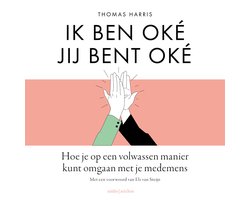 Omslag van Ik ben oké Jij bent oké