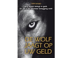 De wolf jaagt op uw geld