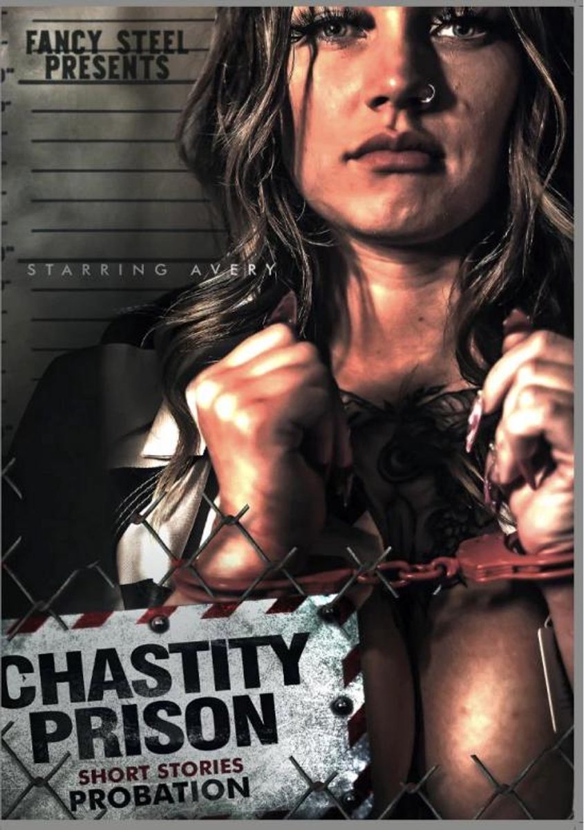 Fancy Steel - Chastity Prison Probation - 260802