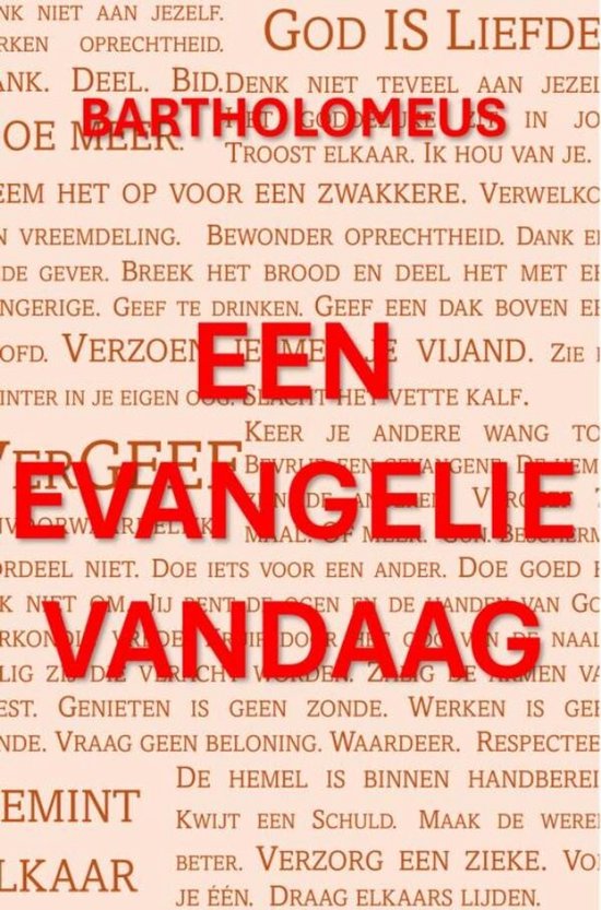 Een Evangelie, vandaag