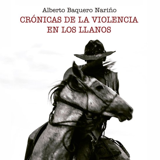 Crónicas de la violencia en los Llanos - cover