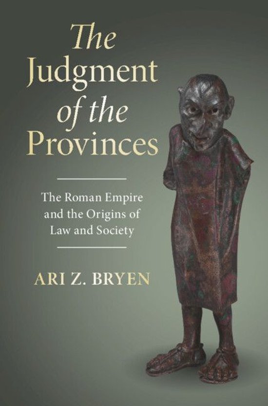 Studies in Legal History - The Judgment of the Provinces - cover