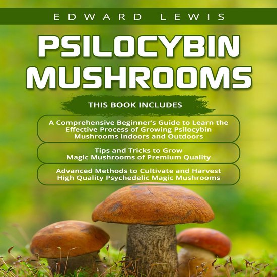 Psilocybin Mushrooms - cover