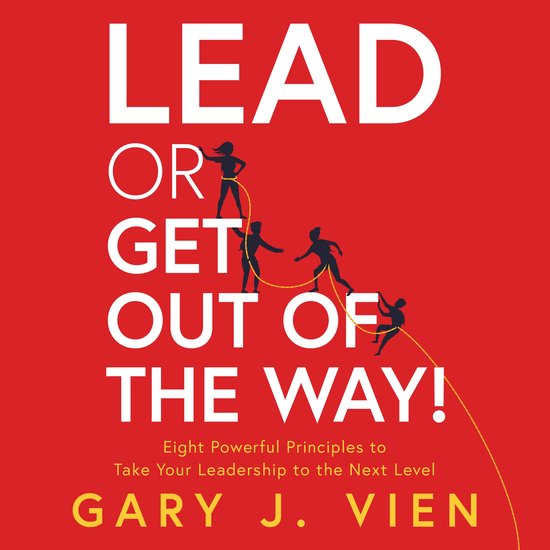 Lead or Get Out of the Way! - cover