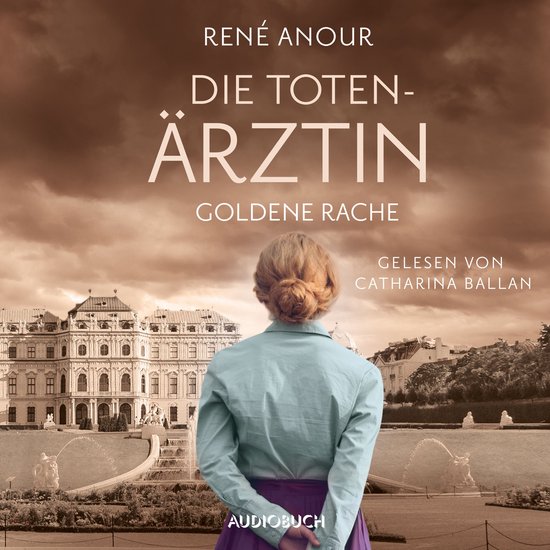 Die Totenärztin: Goldene Rache - cover
