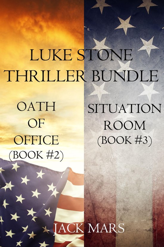 A Luke Stone Thriller 2 - Luke Stone Thriller Bundle: Oath o ... - cover