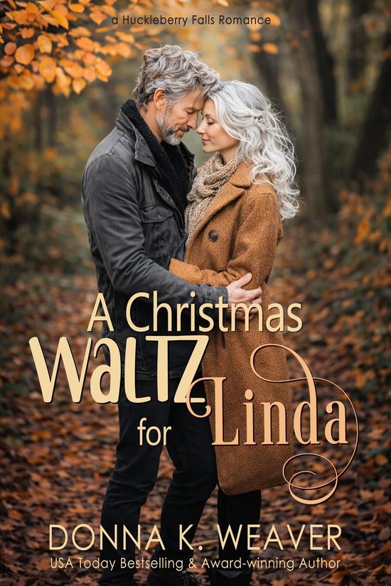 Huckleberry Falls Romances 2 - A Christmas Waltz for Linda
