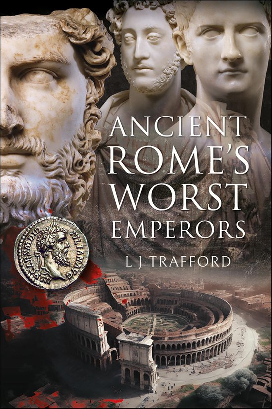 Ancient Rome's Worst Emperors - cover