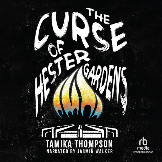 The Curse of Hester Gardens - cover