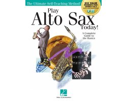 Play Alto Sax Today!: Beginner's Pack: Method
