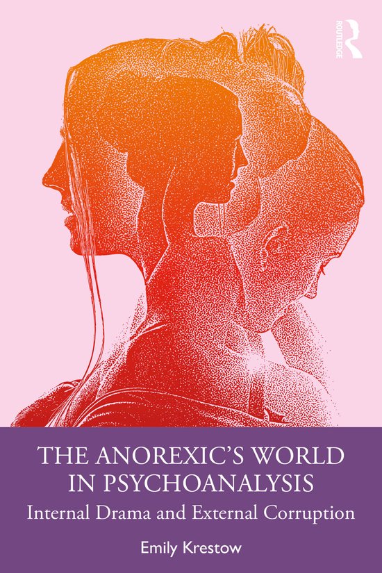 The Anorexic’s World in Psychoanalysis - cover