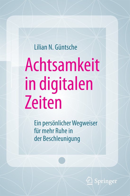 Achtsamkeit in digitalen Zeiten - cover