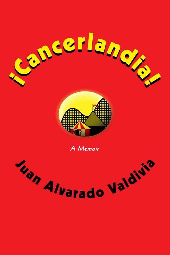 ¡Cancerlandia! - cover
