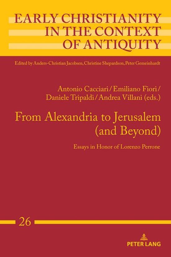 Early Christianity in the Context of Antiquity 26 - From Ale ... - cover