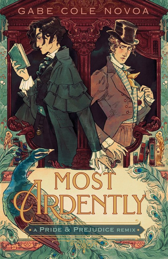 Remixed Classics1- Most Ardently: A Pride & Prejudice Remix