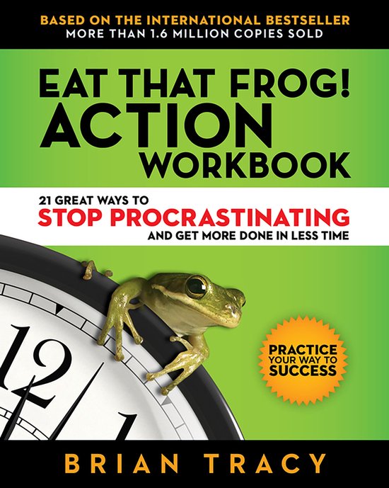 Eat That Frog! Action Workbook - cover