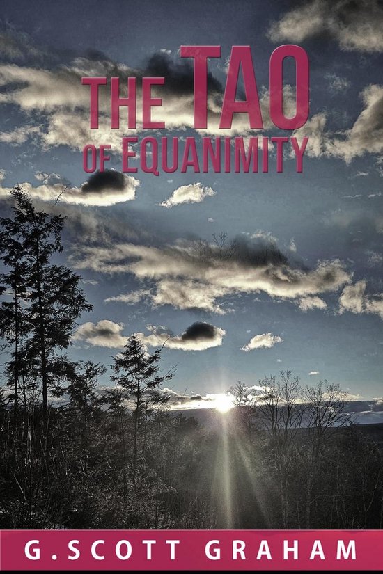 The Quiet Way 1 - The Tao of Equanimity - cover