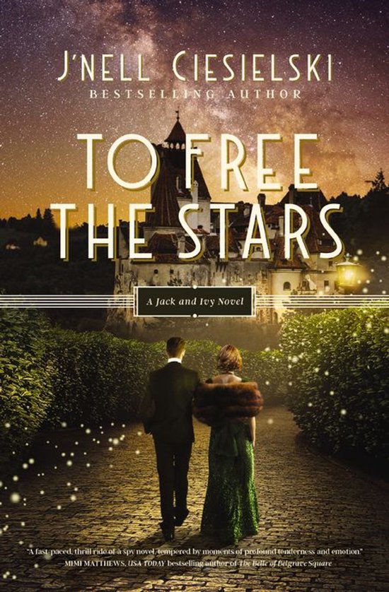 A Jack and Ivy Novel 2 - To Free the Stars - cover